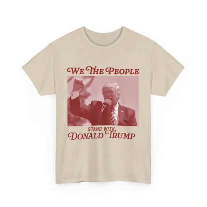 We The People Stand with Donald Trump Unisex Cotton Print T-Shirt - Red