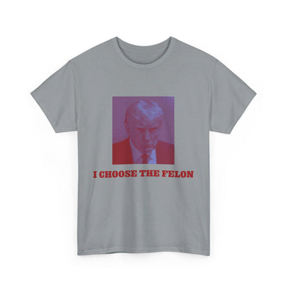 I Choose The Felon Trump Unisex Cotton Print T-Shirt - Blue/Red