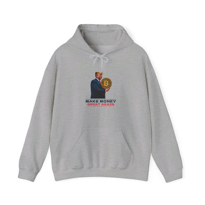 Make Money Great Again Trump Unisex Print Hooded Sweatshirt