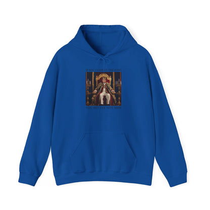 If You Come At The King Trump Unisex Print Hooded Sweatshirt - Blue