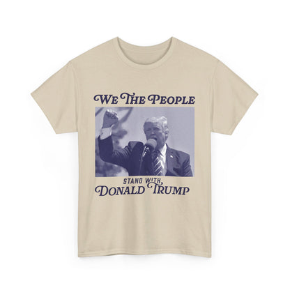 We The People Stand with Donald Trump Unisex Cotton Print T-Shirt - Blue