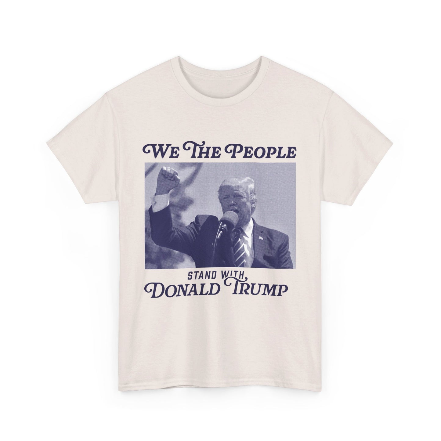 We The People Stand with Donald Trump Unisex Cotton Print T-Shirt - Blue