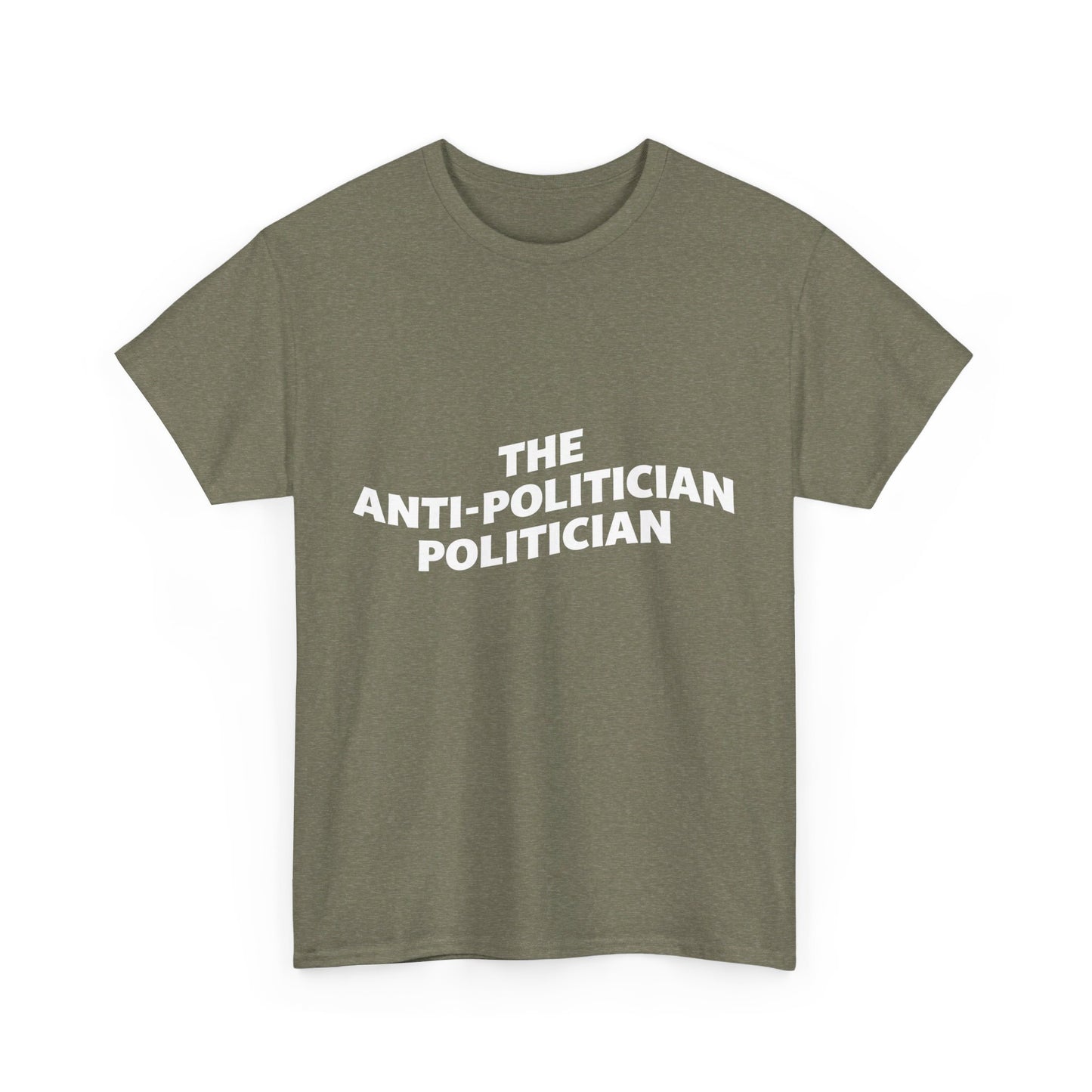 The Anti-Politician Politician Trump Unisex Cotton Print T-Shirt